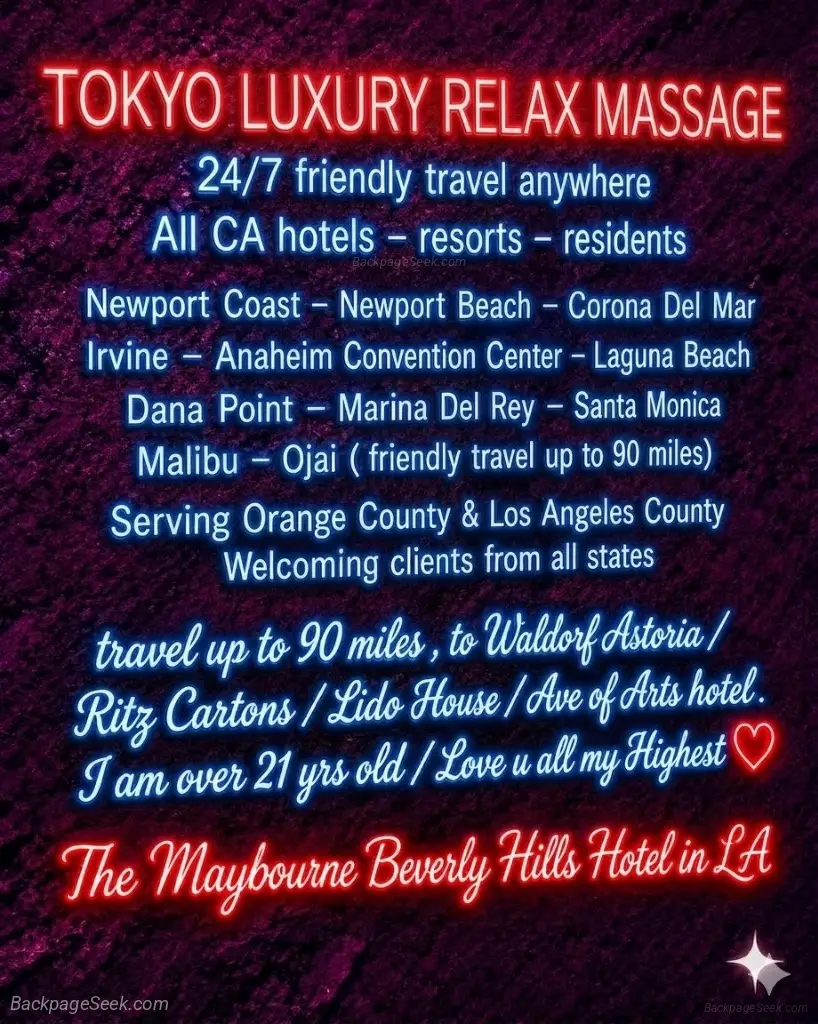 Tokyo Luxury Relax Massage 24/7 incall - outcall all residents / all OC /