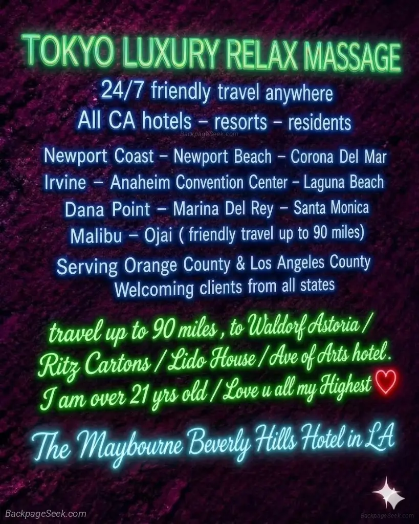 Tokyo Luxury Relax Massage 24/7 incall - outcall all residents / all OC /