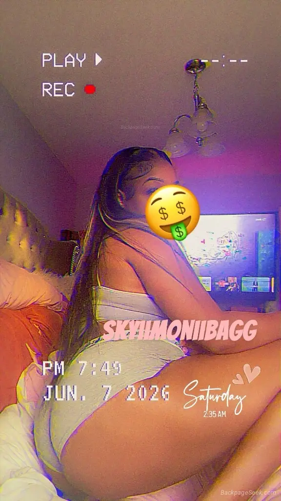incalls and outcalls SKYYII IS THE LIMITT YOUR LOVERGYAL